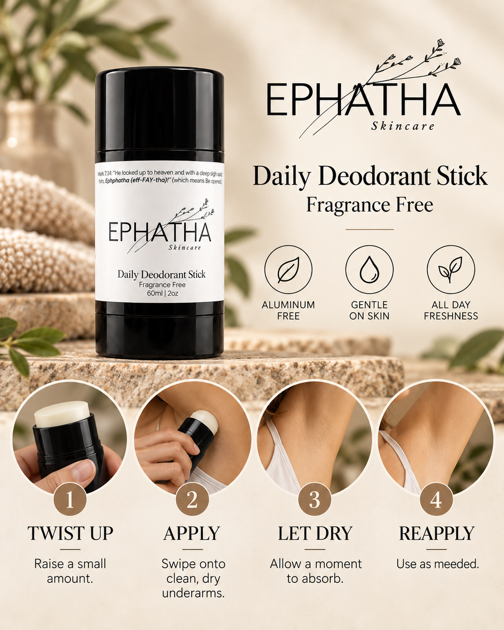 How to use Ephatha Daily Deodorant Stick